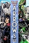 Sparx and Arrows by Dawn Vogel Sparx and Arrows by Dawn Vogel