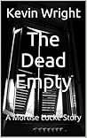 The Dead Empty