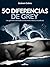 50 Diferencias de Grey: Las...