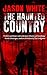 The Haunted Country