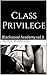 Class Privilege (Blackwood Academy Book 2)