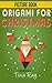 Books For Kids: Origami For Christmas (Papercraft, Kids book, Books for children, Projects, Craft and Hobbies)