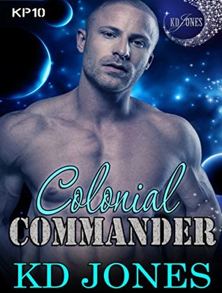 Colonial Commander (Katieran Prime, #10)
