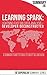 Summary: Learning Spark Lightning-Fast Big Data Analytics