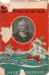Columbus:  Don Quixote of the Seas