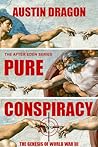 Pure Conspiracy: ...