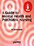 A Guide to Mental Health & Psychiatric Nursing by R Sreevani