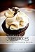 Cupcakes: 25 Cupcakes and F...