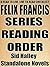 Felix Francis: Series Reading Order: A Read to Live, Live to Read Checklist [Sid Halley Series]