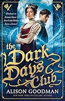The Dark Days Club (Lady Helen, #1)