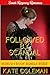 Followed by Scandal