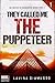 They called me THE PUPPETEER 1 (The Puppets of Washington, #5)