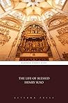 The Life of Blessed Henry Suso (Illustrated)