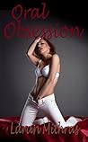 Oral Obsession