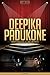 Deepika Padukone Unauthoriz...