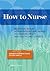 How to Nurse
