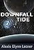 Downfall Tide (Aeon's Legacy, #2)
