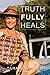 Truth fully Heals