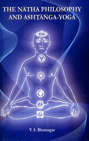 The Natha Philosophy and Ashtanga-Yoga