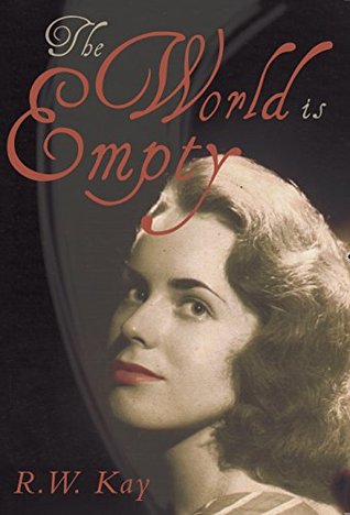 The World is Empty (Kindle Edition)