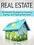 Real Estate: 28 Essential Strategies for Investing, Buying, and Flipping Real Estate (real estate, real estate books, real estate principles)