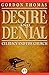 Desire and Denial by Gordon Thomas