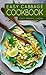 Easy Cabbage Cookbook (Cabbage Cookbook, Cabbage Recipes 1)