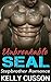 Unbreakable SEAL by Kelly Cusson