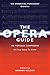 The Opera Guide: 100 Popula...