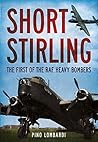 Book cover for Short Stirling: The First of the RAF Heavy Bombers