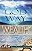 The God Way to Wealth: Identifying Your Business Calling