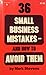 36 Small Business Mistakes ...