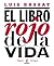 El libro rojo de la vida by Luis Bassat