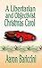A Libertarian and Objectivist Christmas Carol