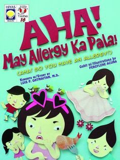 Aha! May Allergy ka Pala! (Mga Kuwento ni Tito Dok 16)