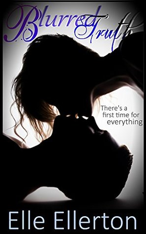 Blurred Truth (The Blurred Series, #2)