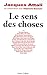 Le sens des choses