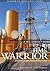 HMS Warrior: Ironclad Frigate 1860 (Seaforth Historic Ships)