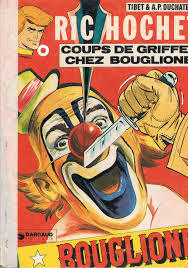 Ric Hochet, Tome 25 : Coups de Griffes chez Bouglione (Unknown Binding)