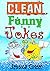 Clean Funny Jokes: Really C...
