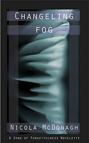 Changeling Fog (Kindle Edition)