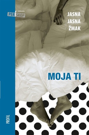 Moja ti (Paperback)