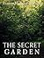 The Secret Garden by Frances Hodgson Burnett