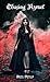 Chasing Azrael (Deathly Ins...