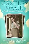 Castles in the Air: A Family Memoir of Love and Loss