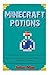 Minecraft: Minecraft Potions