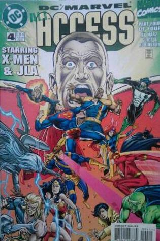 DC/Marvel: All Access, Part Four of Four (Marvel/DC: All Access, #4)