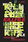 Killfile by Christopher Farnsworth