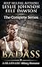 Badass The Complete Series by Leslie  Johnson