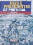Dinastia de Bragança (Reis e Presidentes de Portugal, #3)